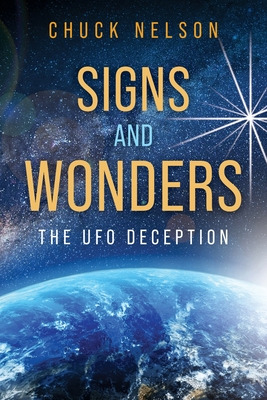 Libro Signs And Wonders: The Ufo Deception - Nelson, Chuck