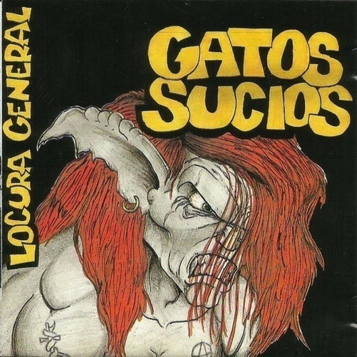 Gatos Sucios - Locura General - Vinilo Nuevo