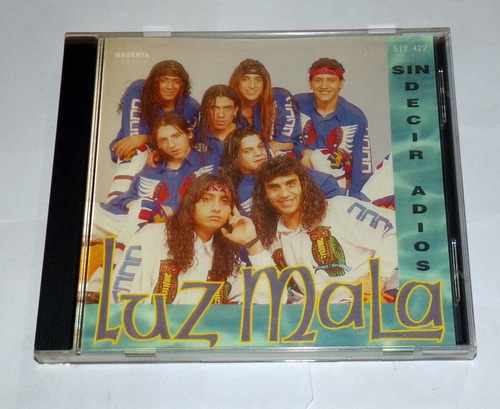 Luz Mala Sin Decir Adios Cd Argentino / Kktus