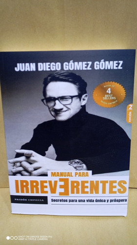 Manual Para Irreverentes. Juan Diego Gómez. Libro Físico 