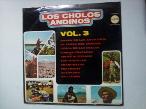 Lp Los Cholos Andinos Volumen 3 Nuevo Sellado Folklore