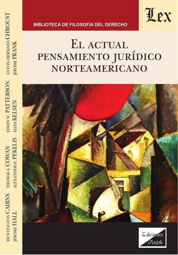 Actual Pensamiento Jurídico Norteamericano - Huntington C...