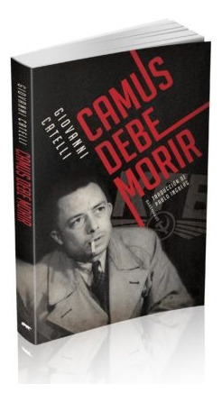 Camus Debe Morir - Giovanni Catelli