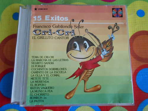 Cri Cri Cd El Grillito Cantor.15 Exitos R