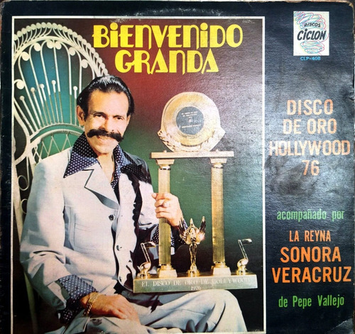 Bienvenido Granda, Disco De Oro Hollywood 76