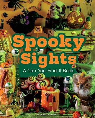 Libro Spooky Sights : A Can-you-find-it Book - Sarah L Sc...