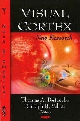 Visual Cortex - Thomas A. Portocello (hardback)