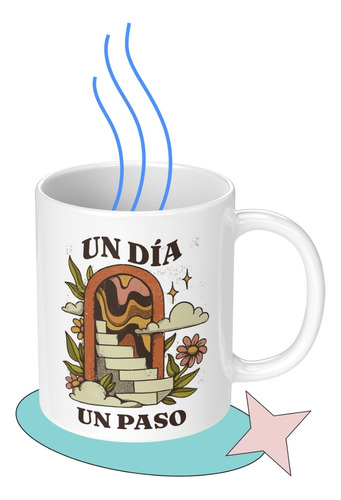 Taza Tazon Mug Un Dia Un Paso