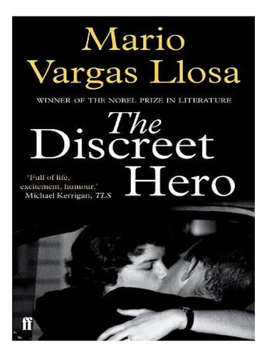 The Discreet Hero (paperback) - Mario Vargas Llosa. Ew03