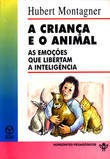 A Criança E O Animal Montagner, Hubert Ediçoes Piaget