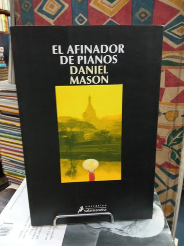 El Afinador De Pianos - Daniel Mason