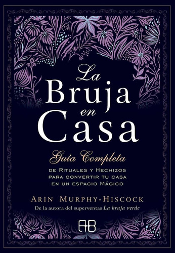Libro La Bruja En Casa - Arin Murphy - Hiscock