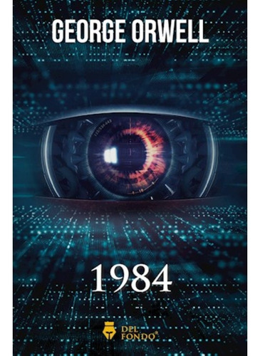 1984 - George Orwell - Del Fondo - Libro Nuevo Original