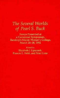 Libro The Several Worlds Of Pearl S. Buck: Essays Present...