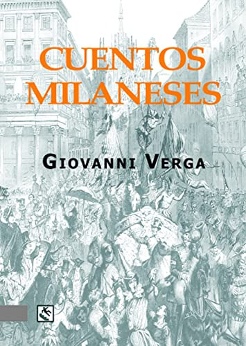 Cuentos Milaneses, Giovanni Verga, Traspies