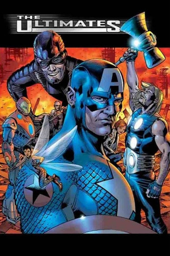 The Ultimates, De Mark Millar. Editorial Panini Comics Argentina, Tapa Blanda, Edición 1 En Español