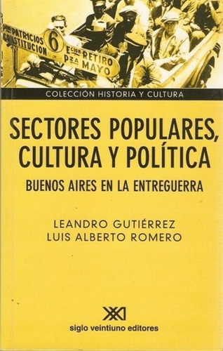 Sectores Populares Cultura Y Politica
