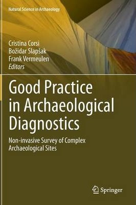 Libro Good Practice In Archaeological Diagnostics : Non-i...
