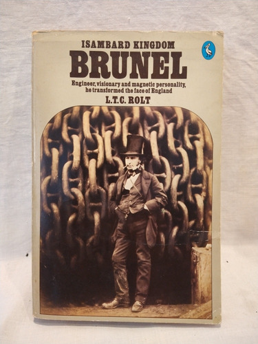 Isambard Kingdom Brunel L. T. C. Rolt Pelican B  