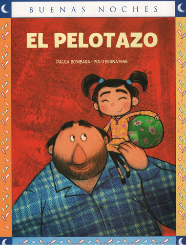 El Pelotazo - Buenas Noches - Bombara - Bernatene