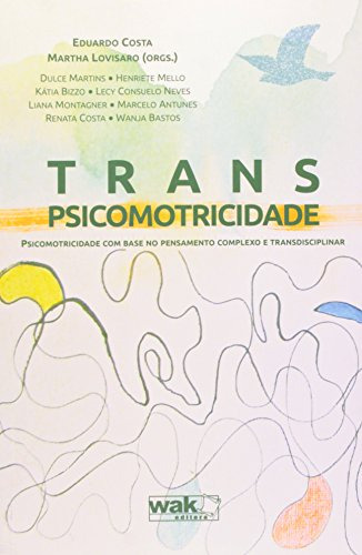 Libro Transpsicomotricidade Psicomotricidade Com Base No Pen