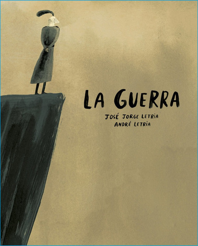 Libro La Guerra - Letria , Jose Jorge