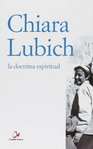 Doctrina Espiritual - Lubich, Chiara