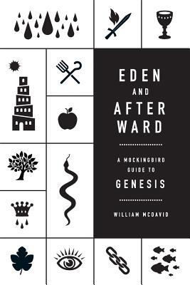 Libro Eden And Afterward: A Mockingbird Guide To Genesis ...