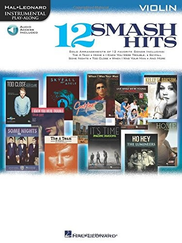 12 Smash Hits For Violin (hal Leonard Instrumental Playalong