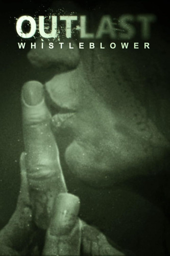 Outlast + Dlc Whistleblower (steam) - Entrega Inmediata