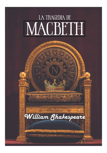 Libro: Macbeth (spanish Edition): La Tragedia De Macbeth De