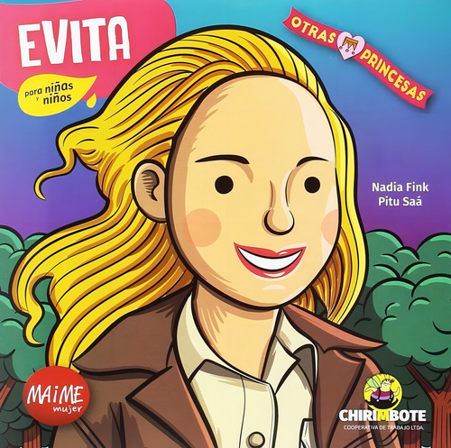 Evita Para Niãâ±as Y Niãâ±os, De Nadia Fink. Editorial Maime Mujer, Tapa Blanda En Español