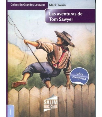 Las Aventuras De Tom Sawyer - Twain - Salim