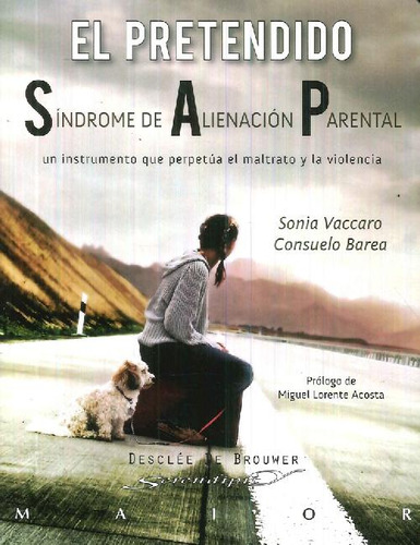 Libro El Pretendido Sap Sindrome De Alineación Parental De C