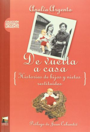 Libro De Vuelta A Casa Historias De Hijos Y Nietos Resti Nvo