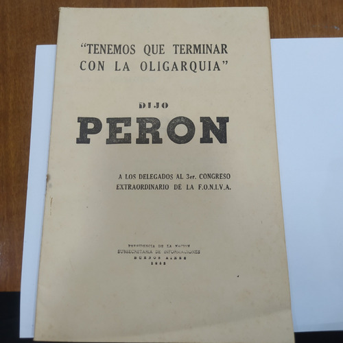 Antiguo Folleto Dijo Perón Terminar Con La Oligarquía 1953