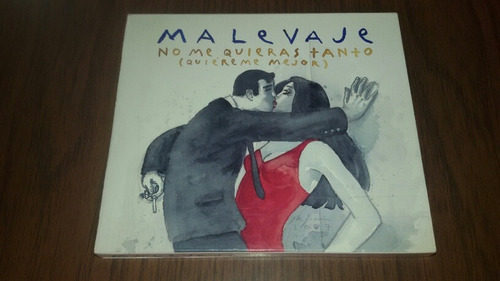 Malevaje No Me Quieras Tanto (quiereme Mejor) Cd 