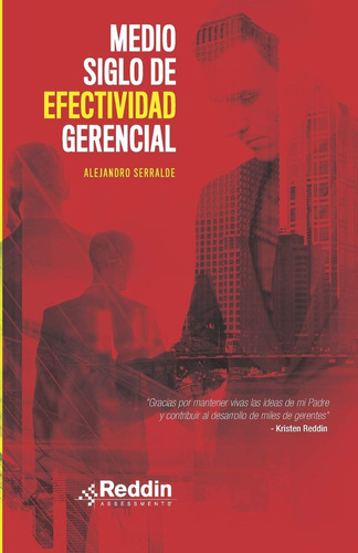 Libro: Medio Siglo De Efectividad Gerencial (spanish Edition