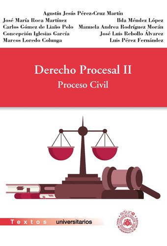 Derecho Procesal Ii. Proceso Civil - Pérez-cruz Martín  - *
