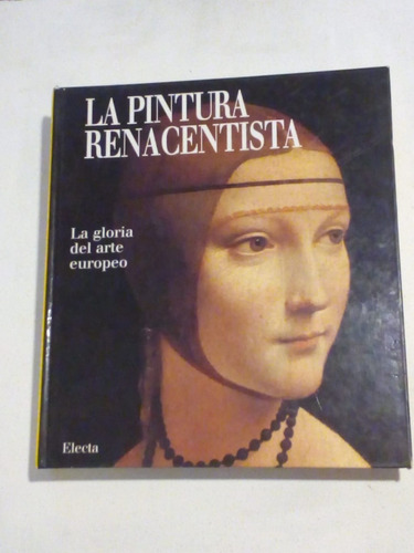 La Pintura Renacentista-ed.electa-t.dura-usado Muy Bueno