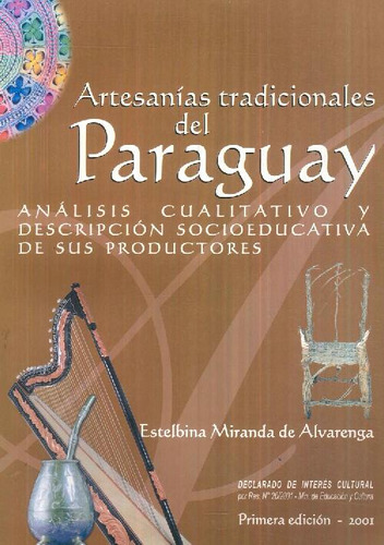 Libro Artesanías Tradicionales Del Paraguay De Estelbina  Mi