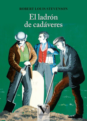 El Ladrón De Cadáveres, De Robert Louis Stevenson. Editorial Verbum, Tapa Blanda En Español, 2021