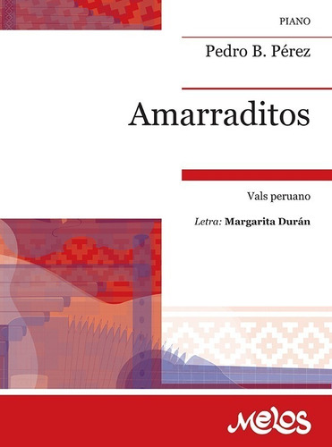 Amarraditos (vals Peruano)