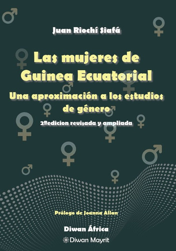 Libro Las Mujeres De Guinea Ecuatorial - Riochi Siafa, Juan