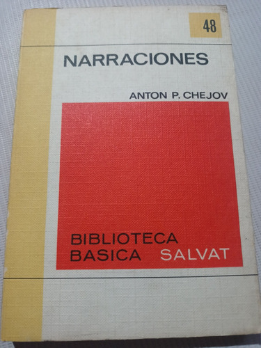 Narraciones Anton P. Chejov Salvat Biblioteca Básica 