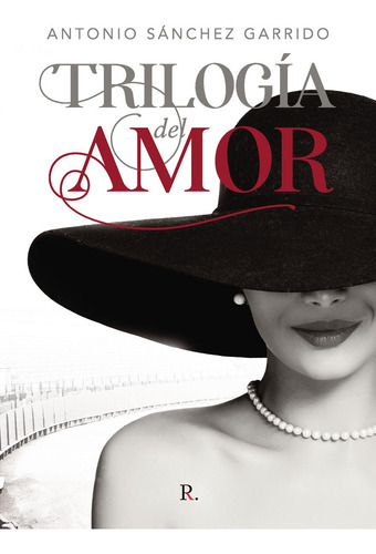 TrilogÃÂa del amor, de Sánchez Garrido, Antonio. Editorial PUNTO ROJO EDITORIAL, tapa blanda en español