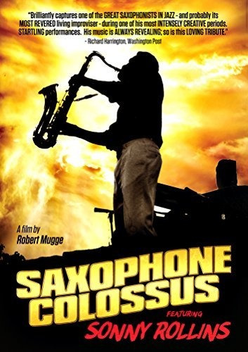 Sonny Rollins - Saxophone Colossus.