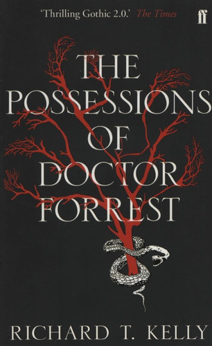 The Posessions Of Doctor Forrest, De Kelly, Richard T.. Ed 