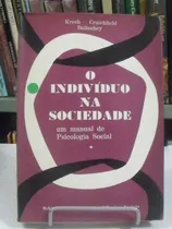 Comprar Livro - O Indivíduo Na Sociedade - Krech Crutchfield Ballach