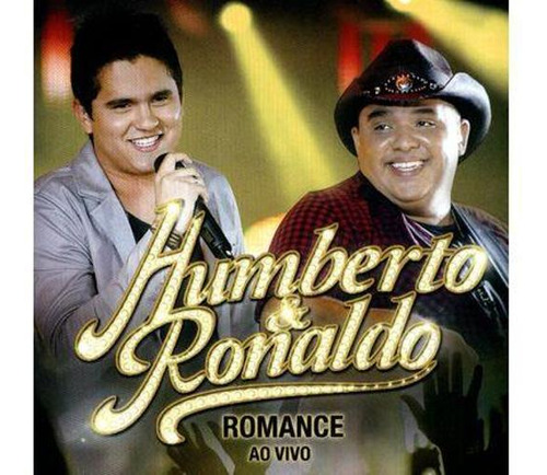 Cd Humberto E Ronaldo - Romance - Ao Vivo